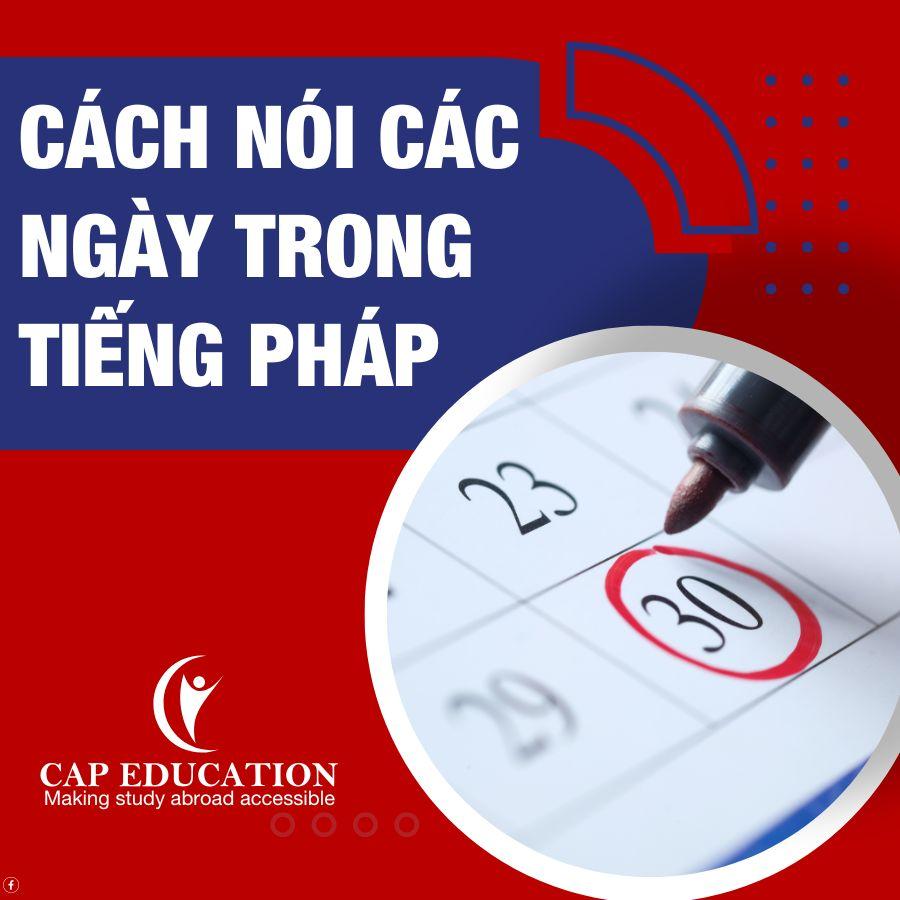 Cách Nói Các Ngày Trong Tiếng Pháp