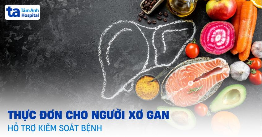 thực đơn cho người xơ gan