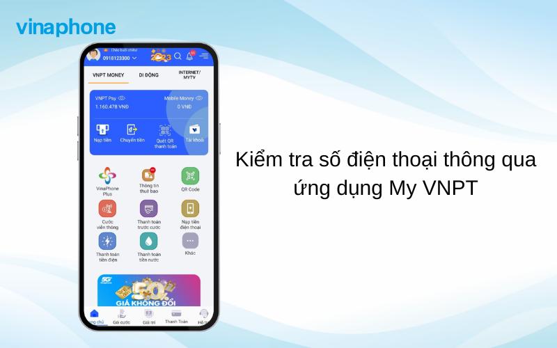 Kiểm tra số điện thoại thông qua ứng dụng My VNPT