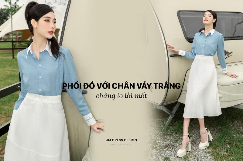 1 ITEM 5 OUTFIT: MIX CHÂN VÁY TRẮNG GIÚP NÀNG TẠO DỰNG PHONG CÁCH