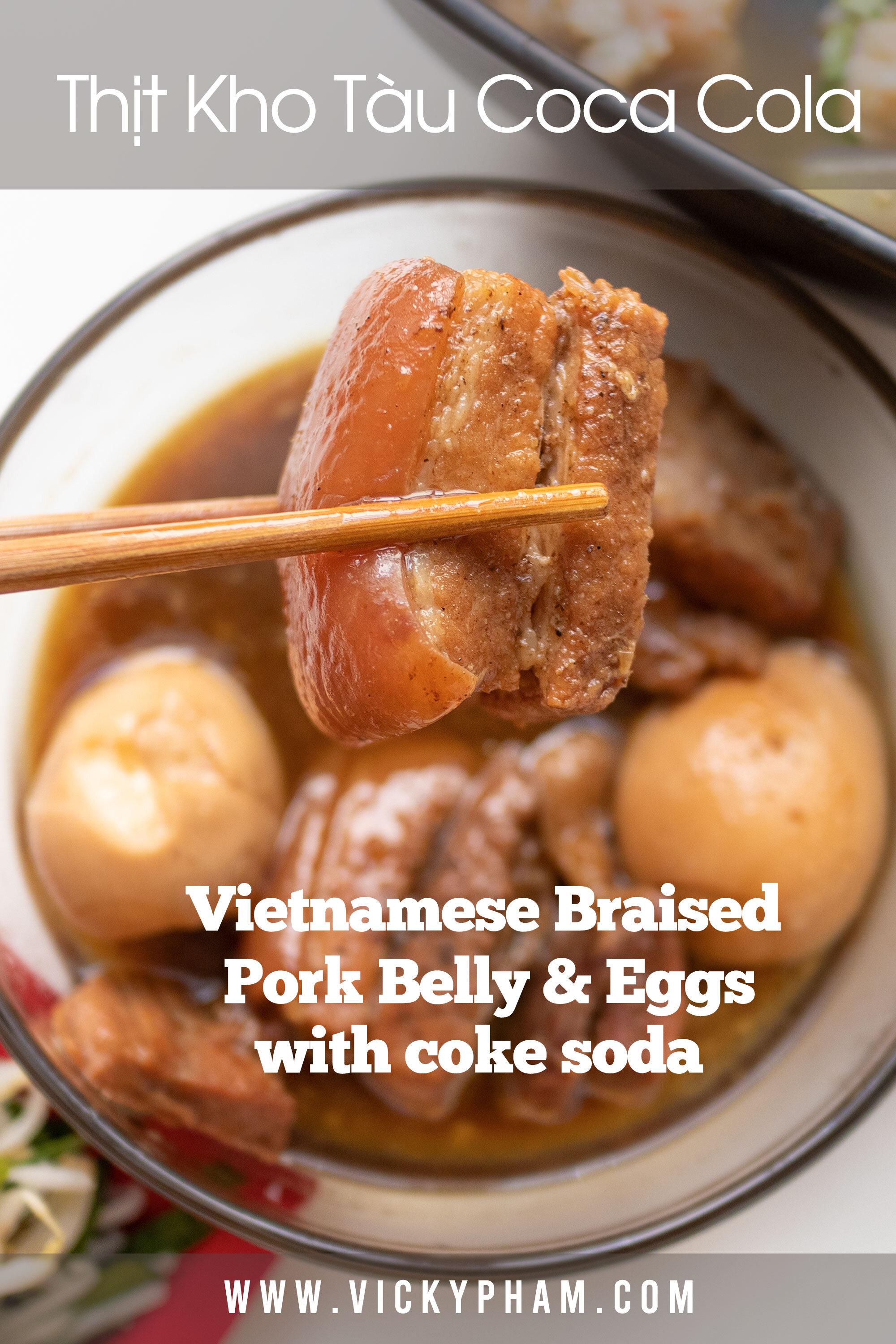 Vietnamese Braised Pork Belly & Eggs with Coca Cola / Coke Soda (Thịt Kho Tàu Coca Cola)