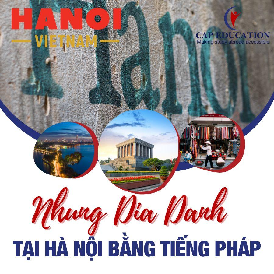 Những Địa Danh Tại Hà Nội Bằng Tiếng Pháp
