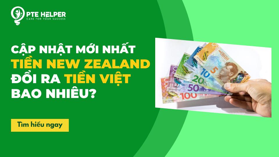tiền new zealand đổi ra tiền việt