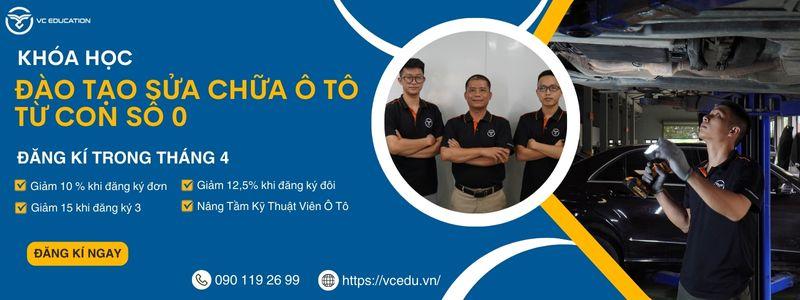 KHÓA HỌC ĐÀO TẠO SỬA CHỮA Ô TÔ TỪ CON SỐ 0