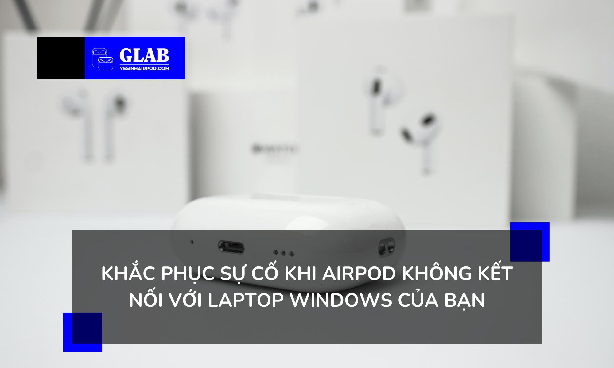 ket-noi-airpods-pro-2-voi-laptop