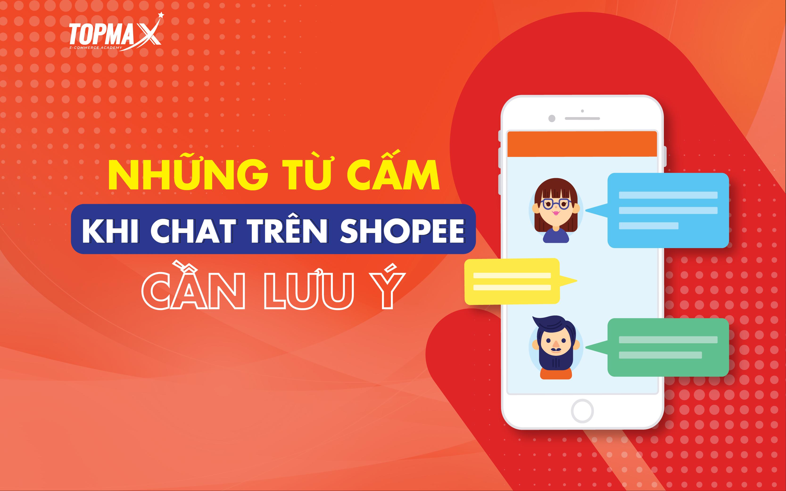 Nhung-tu-cam-khi-chat-tren-Shopee-can-luu-y