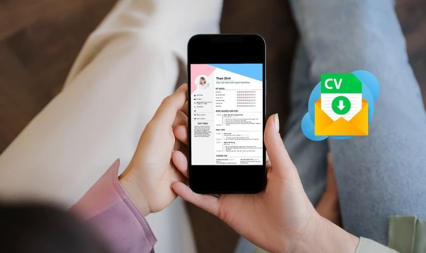 Lợi ích khi tạo CV trên điện thoại là gì?