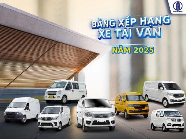 Bảng xếp hạng 11 xe tải van được đánh giá cao